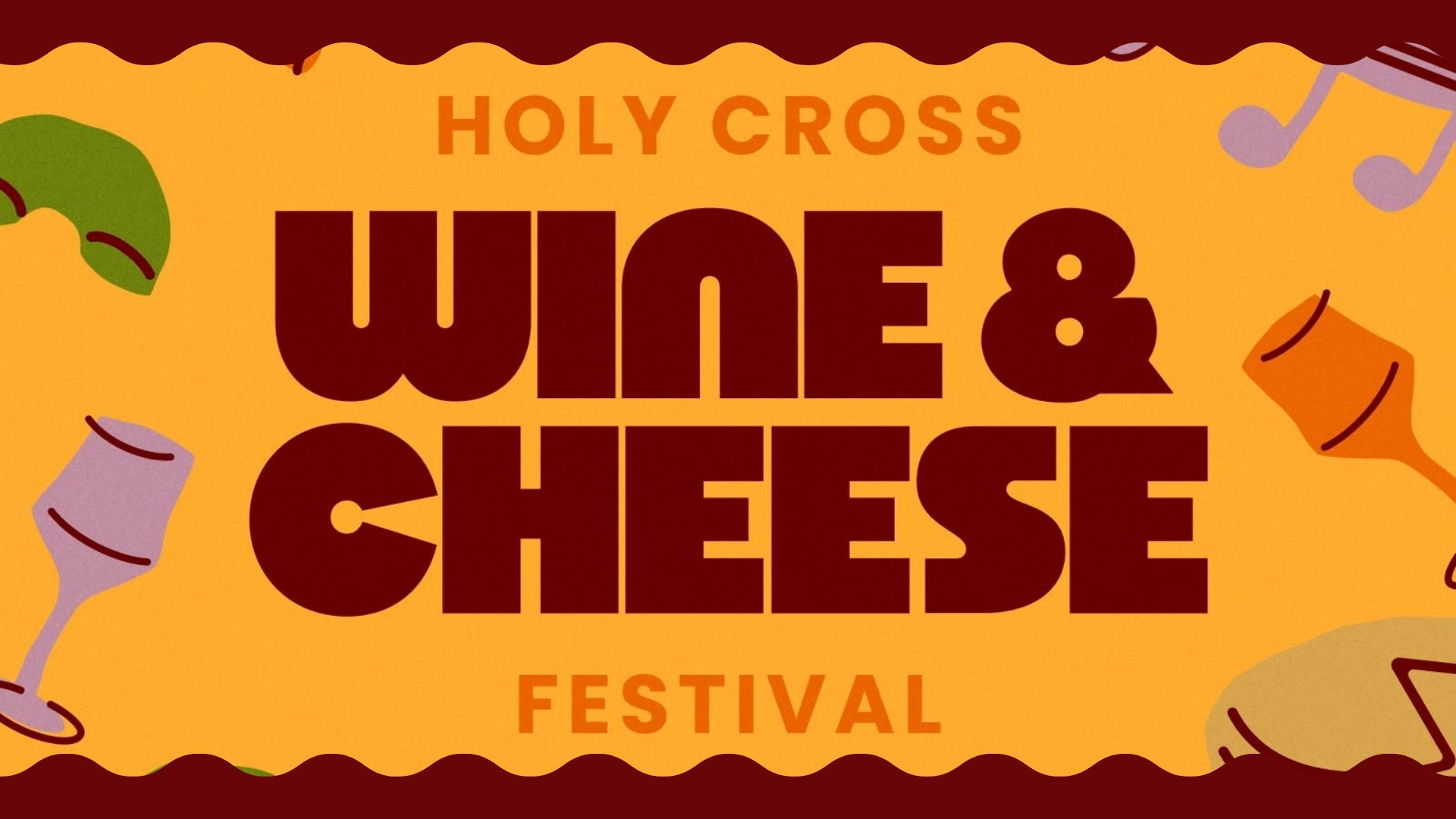 WINE AND CHEESE FESTIVAL